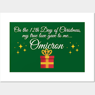 On the 12th day of Christmas my true love gave to me Omicron Posters and Art